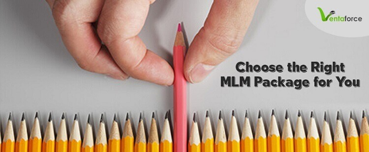 Choose the right MLM package for you