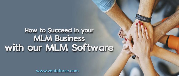 How to succeed in your MLM business with our MLM software