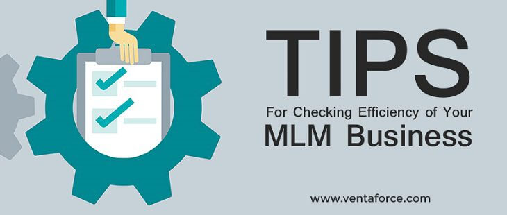 Tips for checking efficiency of your MLM business