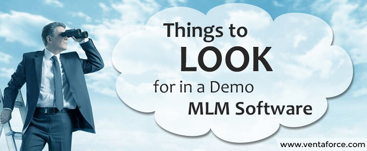 Things to look in a demo mlm software