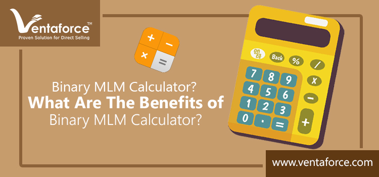 Benefits of Binary MLM Calculator