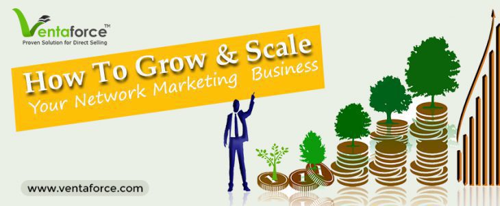 How To Grow And Scale Your Network Marketing Business