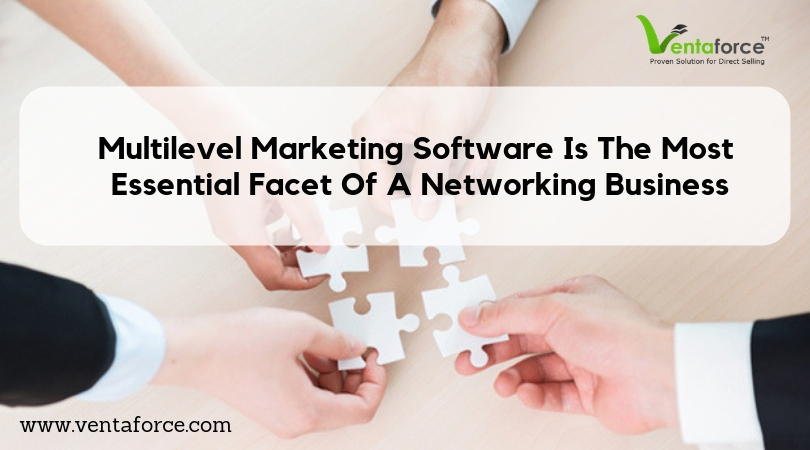 Multilevel Marketing Software Is The Most Essential Facet Of A Networking Business