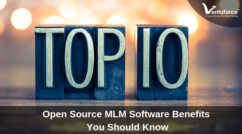 Top 10 Open Source MLM Software Benefits You Should Know