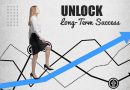 Unlock long term success