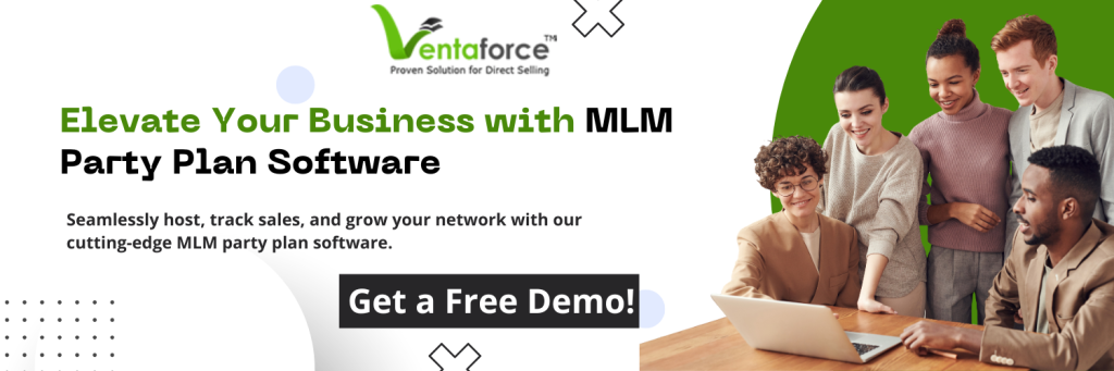 Get free demo MLM Party Plan Software