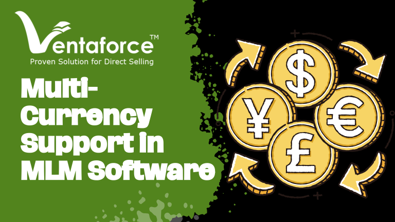 The Power of Multi-Currency Support in MLM Software