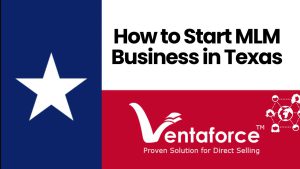 Key Legal Requirements for MLM and Direct Selling Businesses in Texas