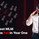 Why Most MLM Startups Fail in Year One — And How to Avoid It