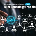 Understanding MLM Genealogy Tree Management | MLM Software Tech Series