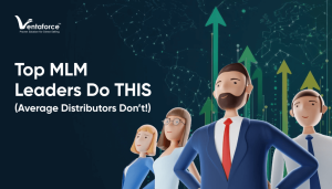 What Top MLM Leaders Do Differently Than Average Distributors ?