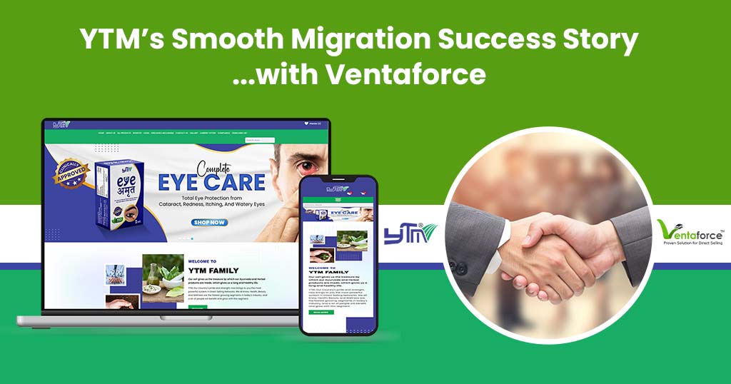 YTM Marketing Success Story: Migration to Ventaforce MLM Software