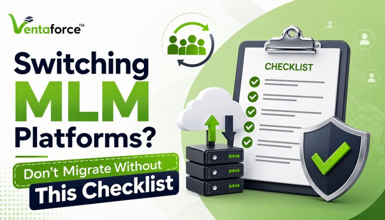 Checklist Before Switching MLM Software Providers | Avoid Costly Migration Mistakes